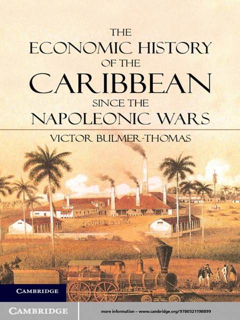 Cover image for book The Economic History of the Caribbean since the Napoleonic Wars