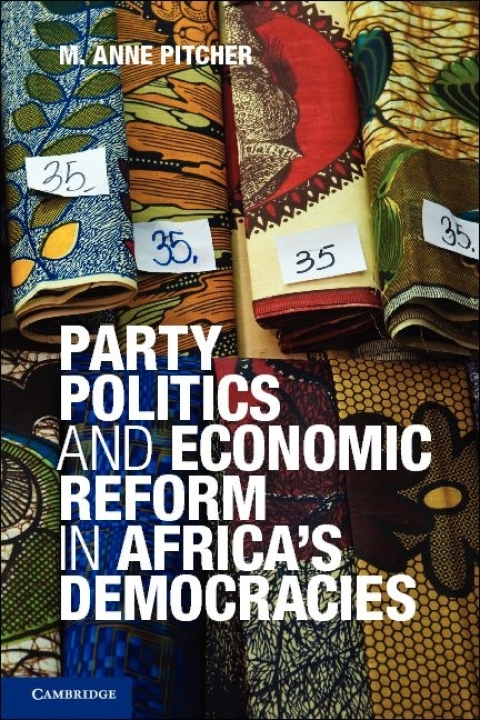 Cover image for book Party Politics and Economic Reform in Africa's Democracies