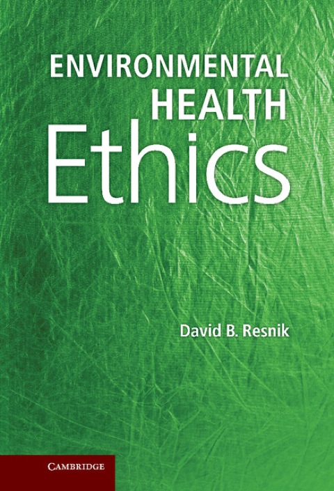 Cover image for book Environmental Health Ethics
