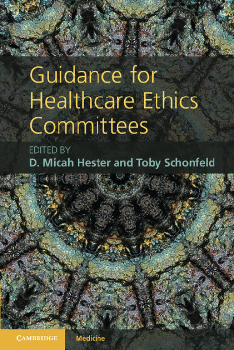 Cover image for book Guidance for Healthcare Ethics Committees