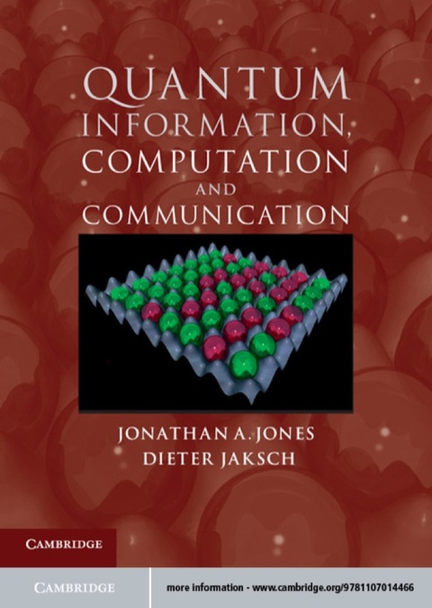 Quantum Information, Computation and Communication 