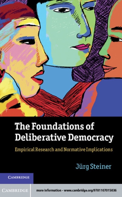 Cover image for book The Foundations of Deliberative Democracy