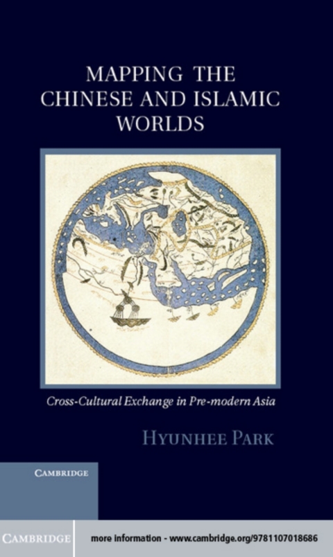Cover image for book Mapping the Chinese and Islamic Worlds