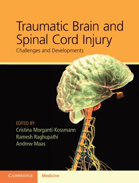 Cover image for book Traumatic Brain and Spinal Cord Injury