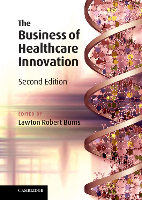 Cover image for book The Business of Healthcare Innovation