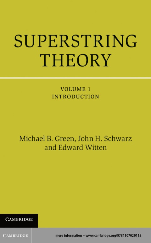Superstring Theory: Volume 1, Introduction 