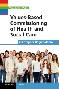 Titelbild: Values-Based Commissioning of Health and Social Care 1st edition 9781107603356