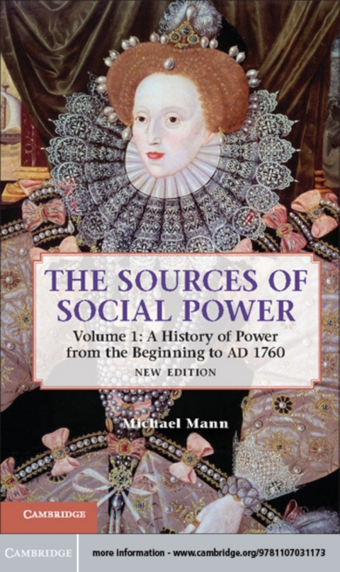 Cover image for book The Sources of Social Power: Volume 1, A History of Power from the Beginning to AD 1760