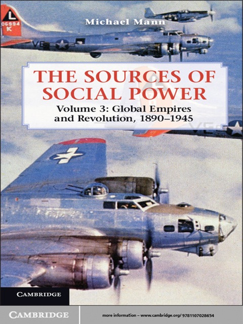 Cover image for book The Sources of Social Power: Volume 3, Global Empires and Revolution, 1890–1945