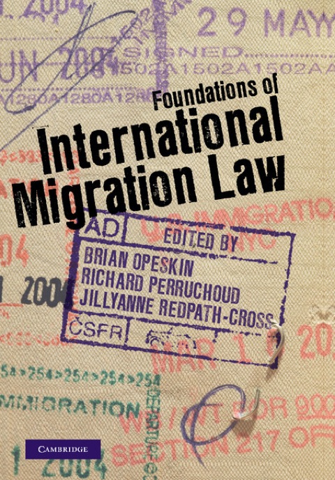 Cover image for book Foundations of International Migration Law