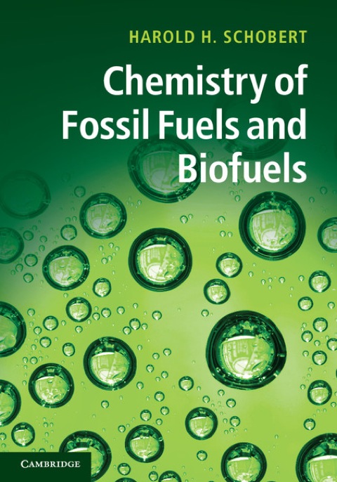 Cover image for book Chemistry of Fossil Fuels and Biofuels