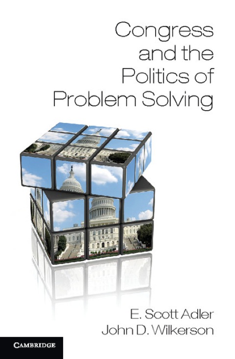 Congress and the Politics of Problem Solving 