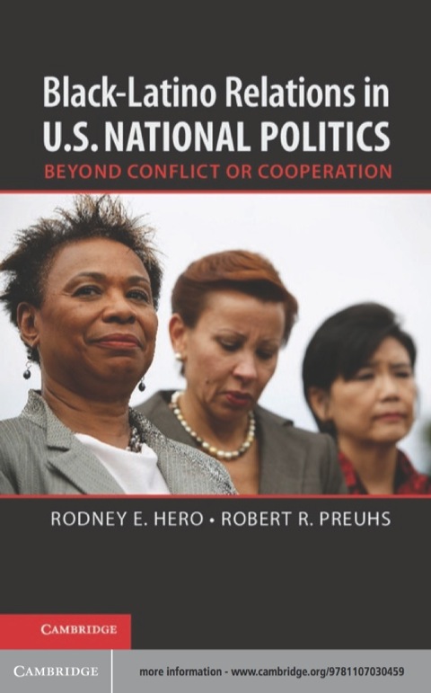 BlackâLatino Relations in U.S. National Politics 