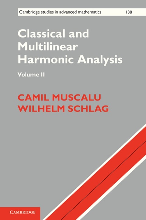 Cover image for book Classical and Multilinear Harmonic Analysis: Volume 2
