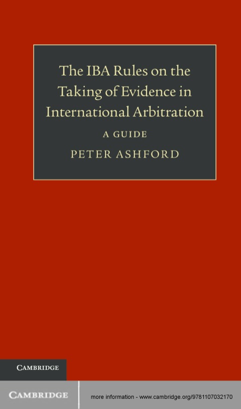 Cover image for book The IBA Rules on the Taking of Evidence in International Arbitration