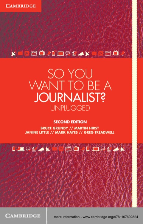 So You Want To Be A Journalist? 