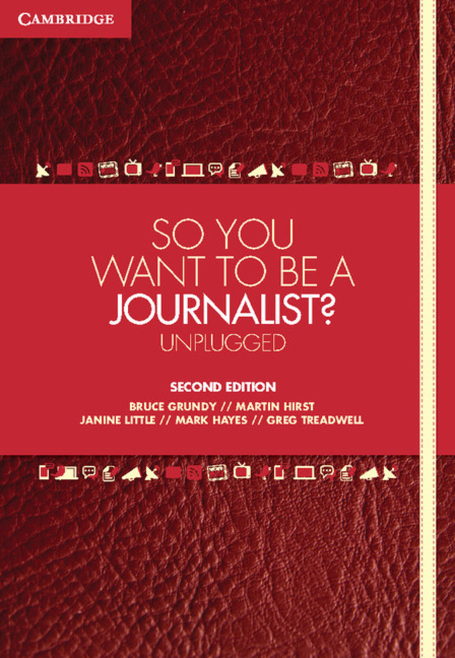 So You Want To Be A Journalist?