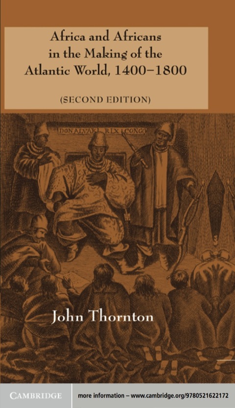 Cover image for book Africa and Africans in the Making of the Atlantic World, 1400–1800