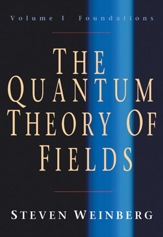 The Quantum Theory of Fields: Volume 1, Foundations