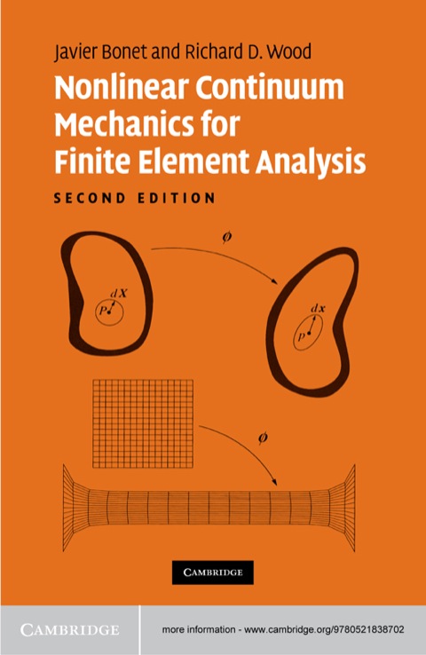 Cover image for book Nonlinear Continuum Mechanics for Finite Element Analysis