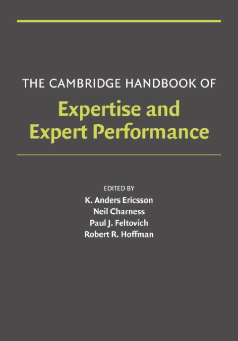 Cover image for book The Cambridge Handbook of Expertise and Expert Performance