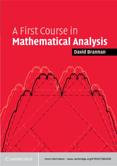 A First Course in Mathematical Analysis 