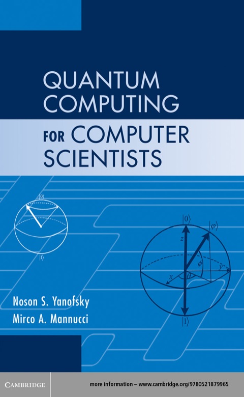 Cover image for book Quantum Computing for Computer Scientists