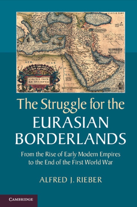 Cover image for book The Struggle for the Eurasian Borderlands