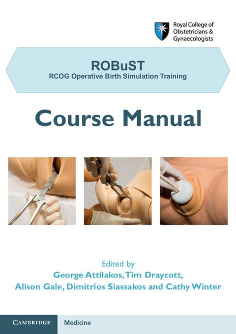 Cover image for book ROBuST: RCOG Operative Birth Simulation Training