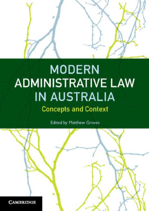 Cover image for book Modern Administrative Law in Australia