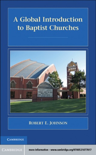 A Global Introduction to Baptist Churches