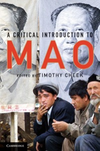 Cover image: A Critical Introduction to Mao 9780521884624