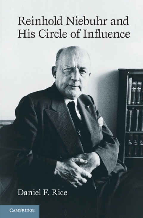 Cover image for book Reinhold Niebuhr and His Circle of Influence