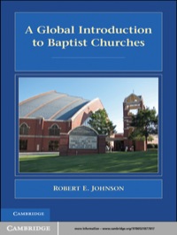 Cover image: A Global Introduction to Baptist Churches 1st edition 9780521877817