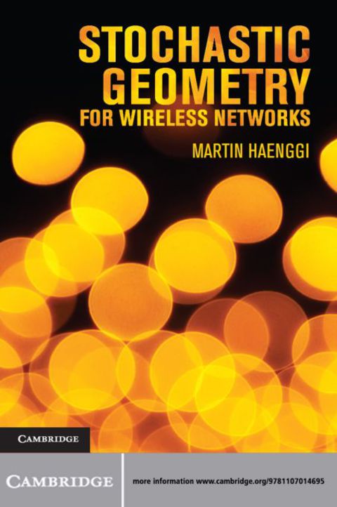 Cover image for book Stochastic Geometry for Wireless Networks