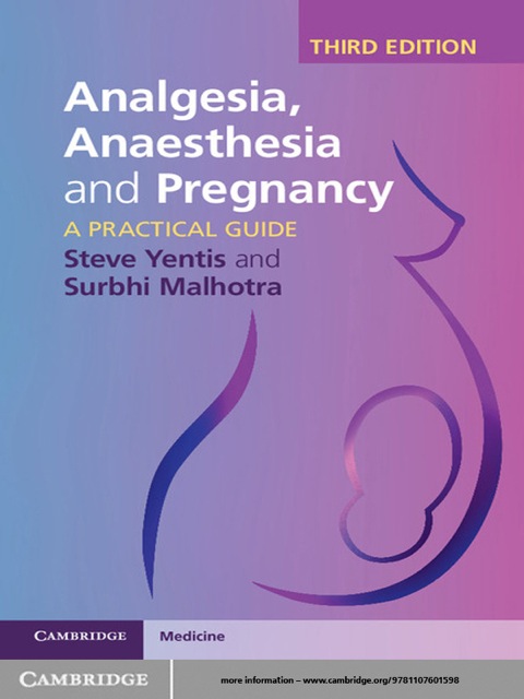 Analgesia, Anaesthesia and Pregnancy 