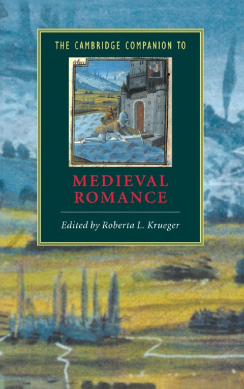 Cover image for book The Cambridge Companion to Medieval Romance