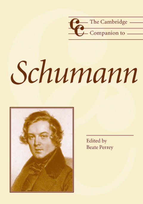 Cover image for book The Cambridge Companion to Schumann