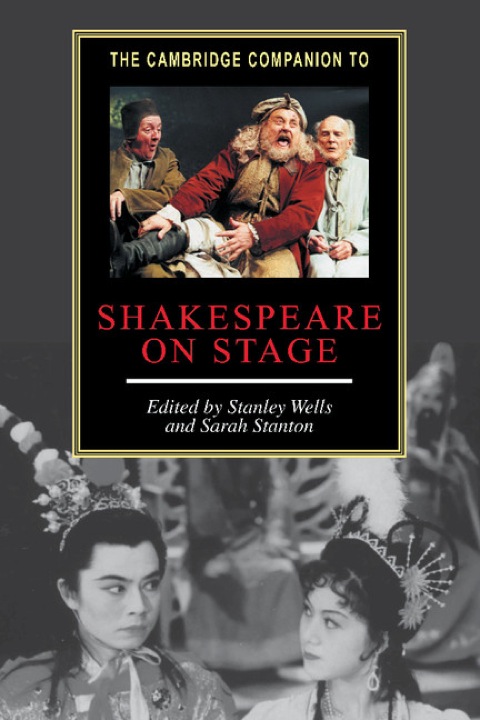 Cover image for book The Cambridge Companion to Shakespeare on Stage