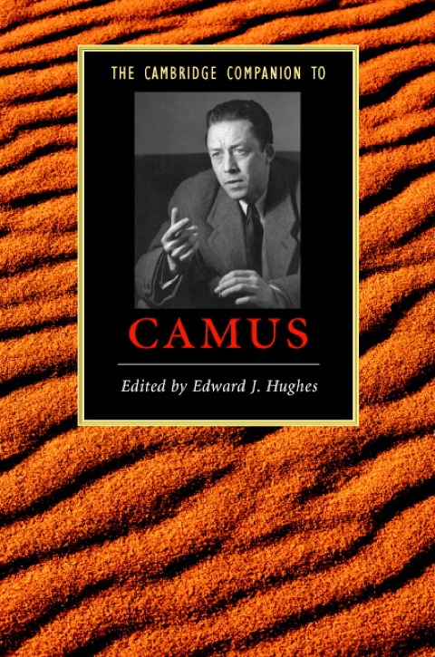 The Cambridge Companion to Camus 