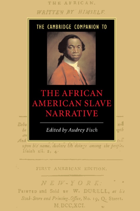 Cover image for book The Cambridge Companion to the African American Slave Narrative