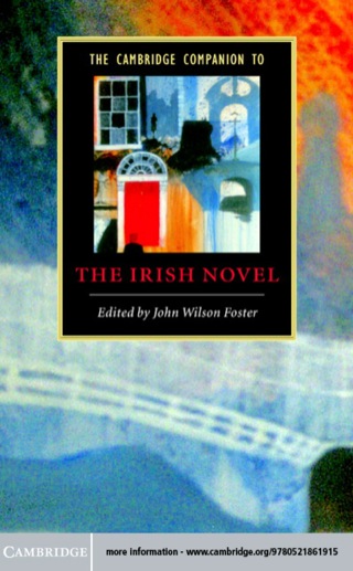 The Cambridge Companion to the Irish Novel