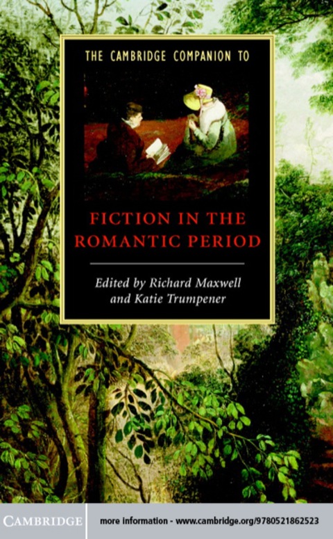 Cover image for book The Cambridge Companion to Fiction in the Romantic Period