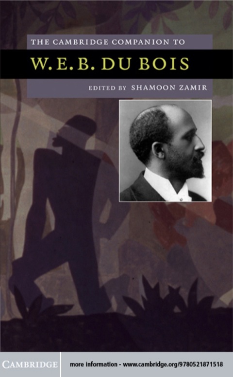 Cover image for book The Cambridge Companion to W. E. B. Du Bois