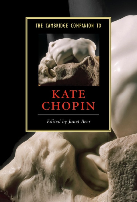 Cover image for book The Cambridge Companion to Kate Chopin