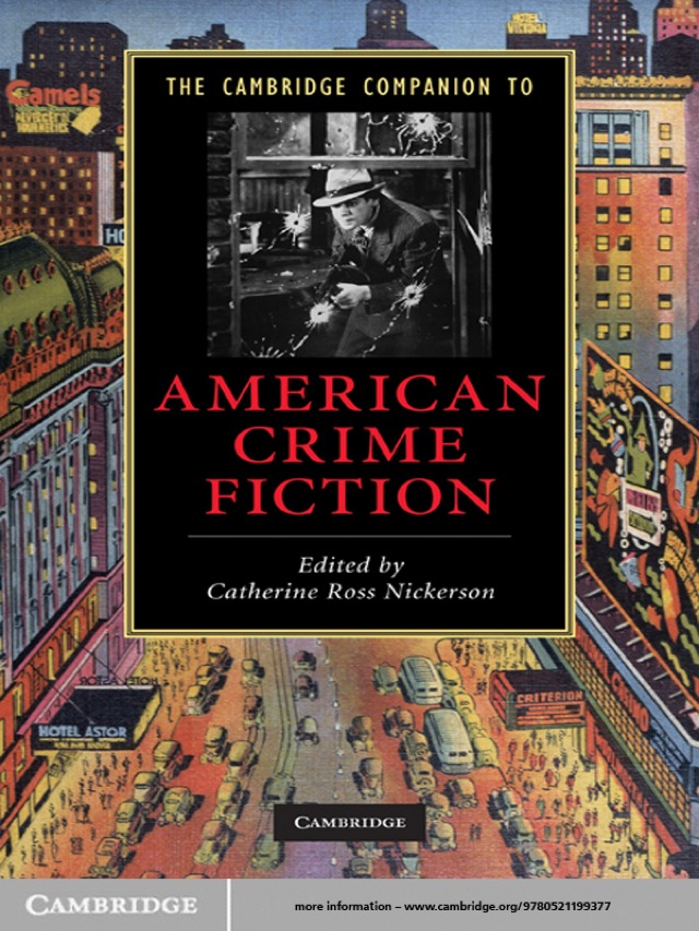 The Cambridge Companion to American Crime Fiction