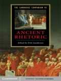The Cambridge Companion to Ancient Rhetoric - Erik Gunderson