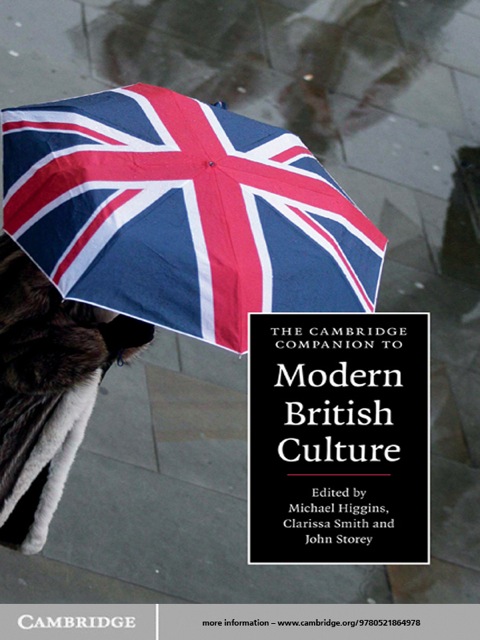 The Cambridge Companion to Modern British Culture 