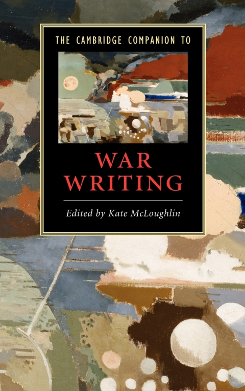 Cover image for book The Cambridge Companion to War Writing