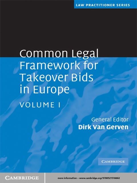 Cover image for book Common Legal Framework for Takeover Bids in Europe: Volume 1